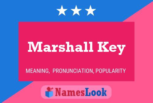 Marshall Key Naam Poster