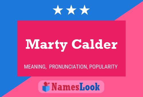 Marty Calder Naam Poster