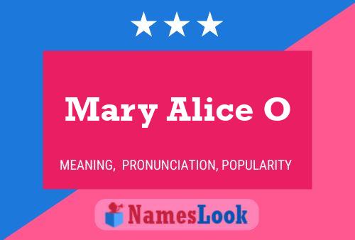 Mary Alice O Naam Poster