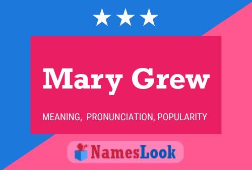 Mary Grew Naam Poster