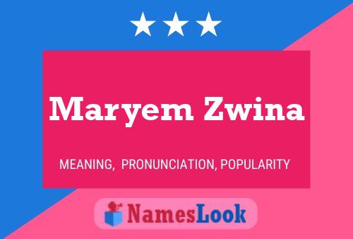 Maryem Zwina Naam Poster