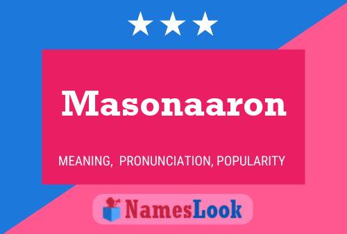 Masonaaron Naam Poster