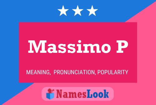 Massimo P Naam Poster