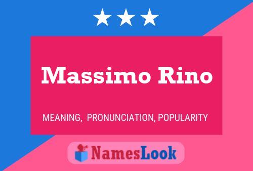 Massimo Rino Naam Poster