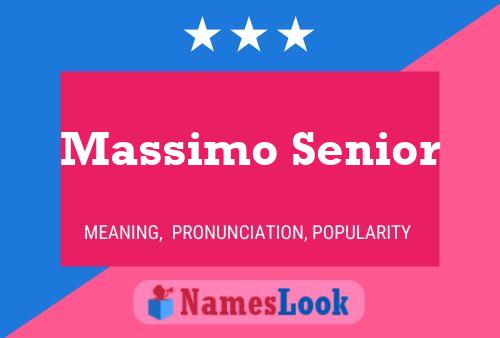 Massimo Senior Naam Poster