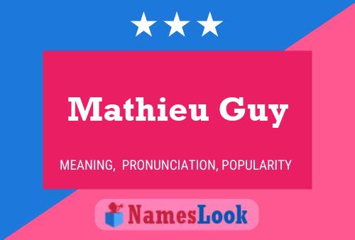 Mathieu Guy Naam Poster