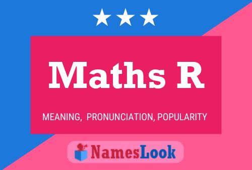 Maths R Naam Poster