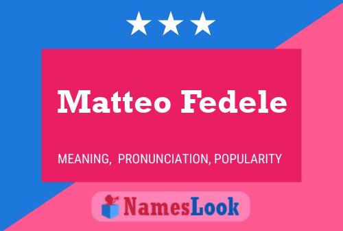 Matteo Fedele Naam Poster