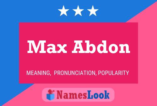 Max Abdon Naam Poster