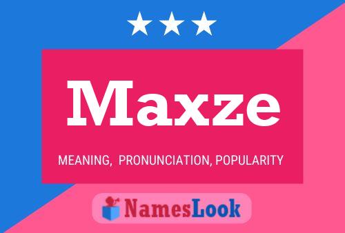 Maxze Naam Poster