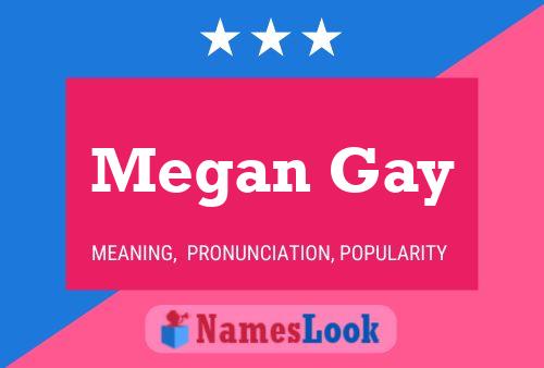 Megan Gay Naam Poster