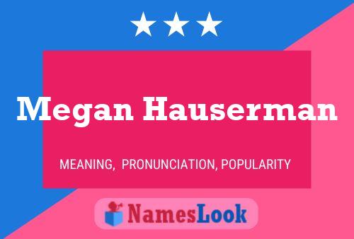 Megan Hauserman Naam Poster