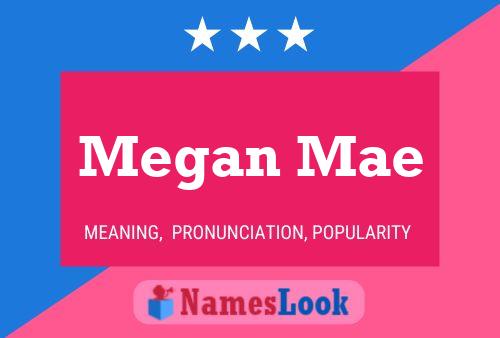 Megan Mae Naam Poster