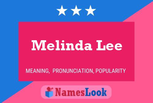 Melinda Lee Naam Poster