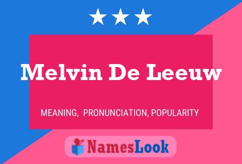 Melvin De Leeuw Naam Poster