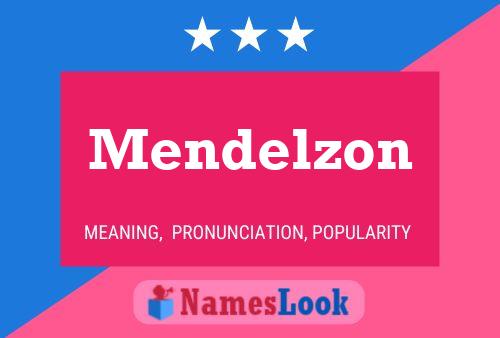 Mendelzon Naam Poster