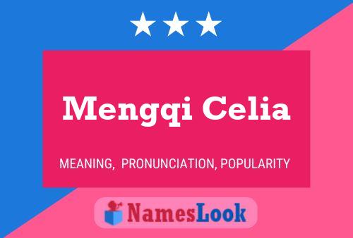 Mengqi Celia Naam Poster