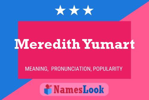 Meredith Yumart Naam Poster