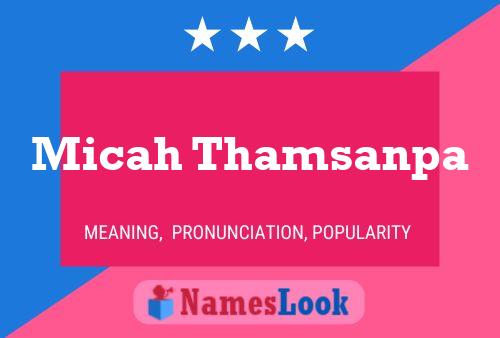 Micah Thamsanpa Naam Poster