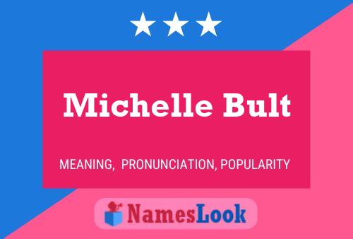 Michelle Bult Naam Poster