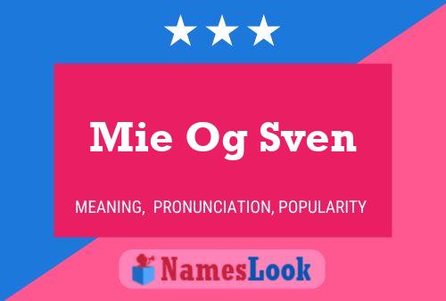 Mie Og Sven Naam Poster