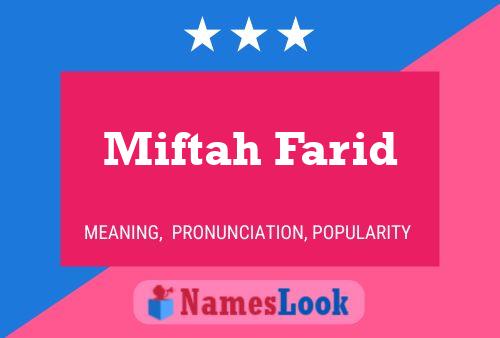 Miftah Farid Naam Poster