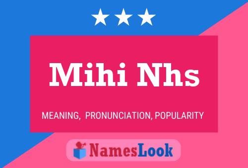 Mihi Nhs Naam Poster