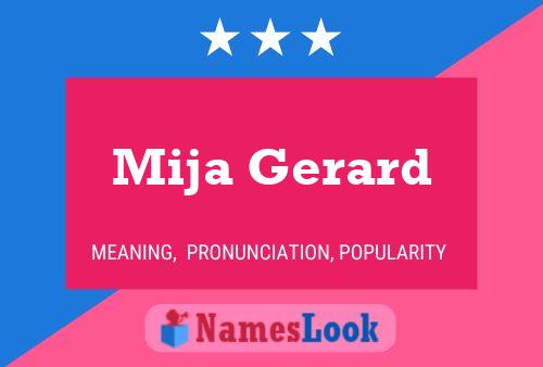 Mija Gerard Naam Poster