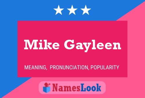 Mike Gayleen Naam Poster