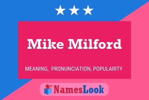 Mike Milford Naam Poster