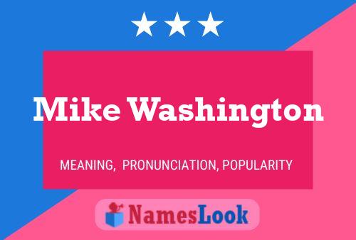 Mike Washington Naam Poster