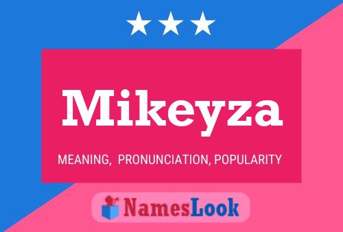 Mikeyza Naam Poster