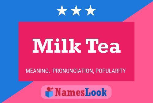 Milk Tea Naam Poster