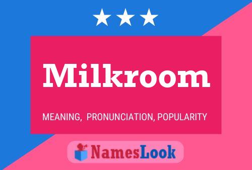 Milkroom Naam Poster