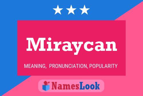 Miraycan Naam Poster