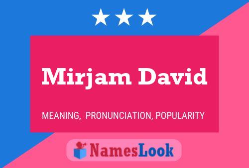 Mirjam David Naam Poster