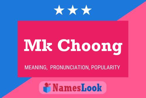 Mk Choong Naam Poster