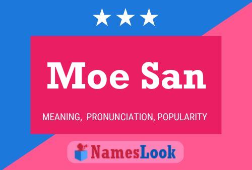 Moe San Naam Poster