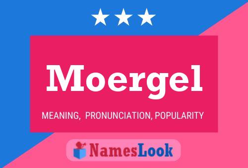 Moergel Naam Poster