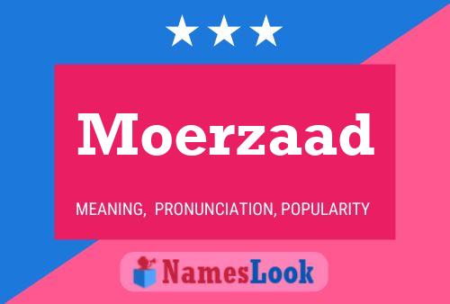 Moerzaad Naam Poster