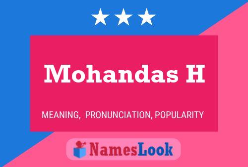 Mohandas H Naam Poster