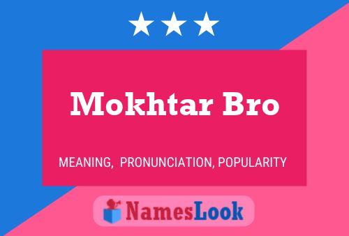 Mokhtar Bro Naam Poster