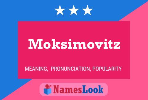 Moksimovitz Naam Poster