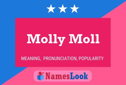 Molly Moll Naam Poster