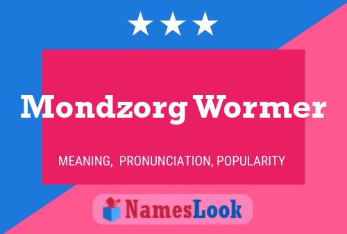 Mondzorg Wormer Naam Poster