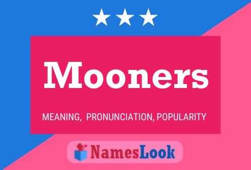 Mooners Naam Poster