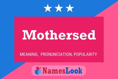 Mothersed Naam Poster