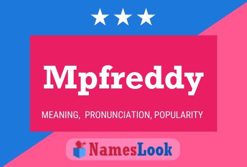 Mpfreddy Naam Poster