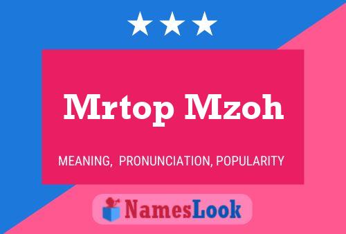 Mrtop Mzoh Naam Poster