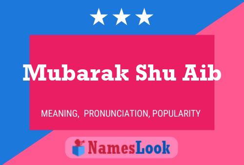 Mubarak Shu Aib Naam Poster